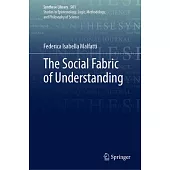 The Social Fabric of Understanding