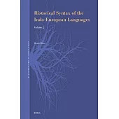 Historical Syntax of the Indo-European Languages: Part 2