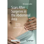 Scars After Surgeries in the Abdominal Area: Self-Help with the Liedler-Concept