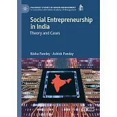 Social Entrepreneurship in India: Theory and Cases