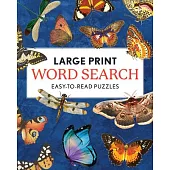 Large Print Word Search: Easy-To-Read Puzzles