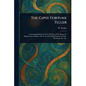 The Gipsy Fortune Teller