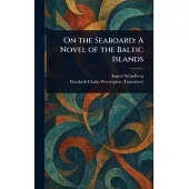 On the Seaboard: A Novel of the Baltic Islands