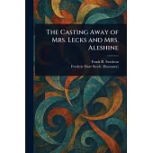 The Casting Away of Mrs. Lecks and Mrs. Aleshine