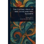 The Casting Away of Mrs. Lecks and Mrs. Aleshine