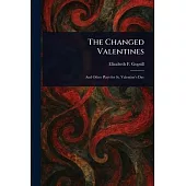 The Changed Valentines