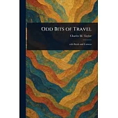 Odd Bits of Travel