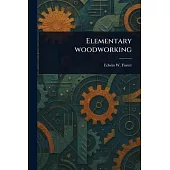 Elementary Woodworking