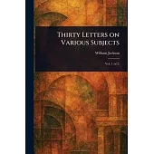 Thirty Letters on Various Subjects