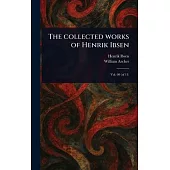The Collected Works of Henrik Ibsen