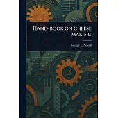 Hand-book on Cheese Making