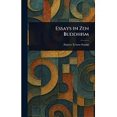 Essays in Zen Buddhism