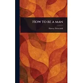 How to Be a Man
