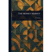 The Money Market