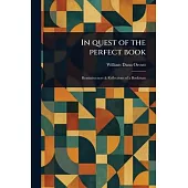 In Quest of the Perfect Book