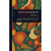 The Flowing Bowl