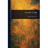 Glove Lore