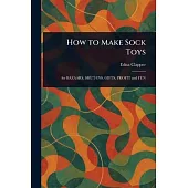 How to Make Sock Toys