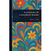 A Century of Children’s Books