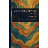 Sicily in Shadow and in Sun