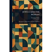Jewels and the Woman