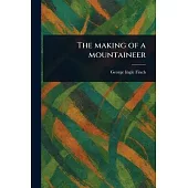 The Making of a Mountaineer