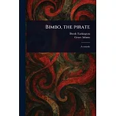 Bimbo, the Pirate