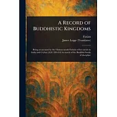 A Record of Buddhistic Kingdoms