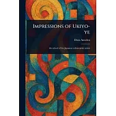 Impressions of Ukiyo-ye