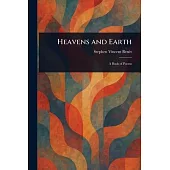 Heavens and Earth