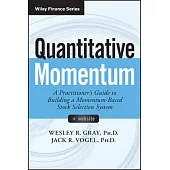 Quantitative Momentum: A Practitioner’s Guide to Building a Momentum-Based Stock Selection System