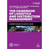 The Handbook of Logistics and Distribution Management: Understanding the Supply Chain
