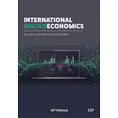 International Macroeconomcs: Dynamic and Multi-Sectoral Models