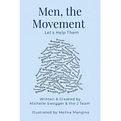 Men, the Movement: Let’s Help Them