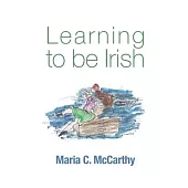 Learning to be Irish