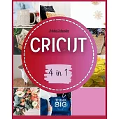 Cricut: 4 in 1