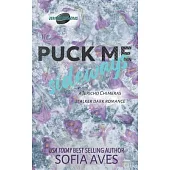 Puck Me Sideways: a stalker hockey dark romance
