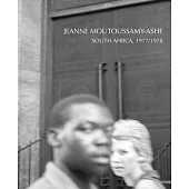 Jeanne Moutoussamy-Ashe: South Africa, 1977/78