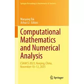 Computational Mathematics and Numerical Analysis: Csamcs 2023, Nanjing, China, November 10-12, 2023