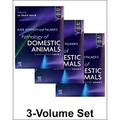 Jubb, Kennedy & Palmer’s Pathology of Domestic Animals: Set
