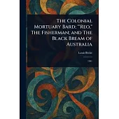 The Colonial Mortuary Bard; 