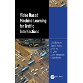 Video Based Machine Learning for Traffic Intersections