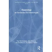 Hauntology: An Introduction for Criminologists