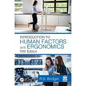 Introduction to Human Factors and Ergonomics, Fifth Edition