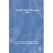 Seriality in the Streaming Era