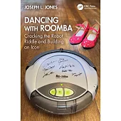 Dancing with Roomba: Cracking the Robot Riddle and Building an Icon