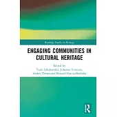 Engaging Communities in Cultural Heritage