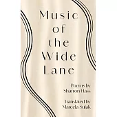 Music of the Wide Lane