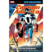 Captain America Epic Collection: American Nightmare