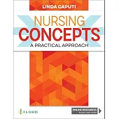 Nursing Concepts: A Practical Approach